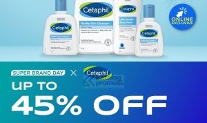 Cetaphil Super Brand Day di Watsons - Diskon hingga 45%