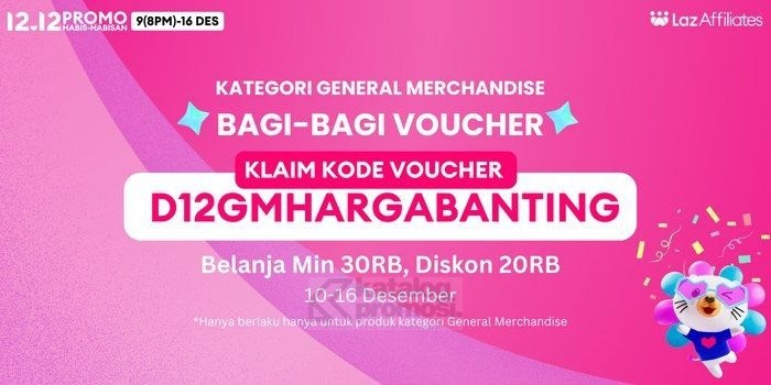 Kejar Cuan di Lazada 12.12 BAGI-BAGI VOUCHER dan KLAIM!
