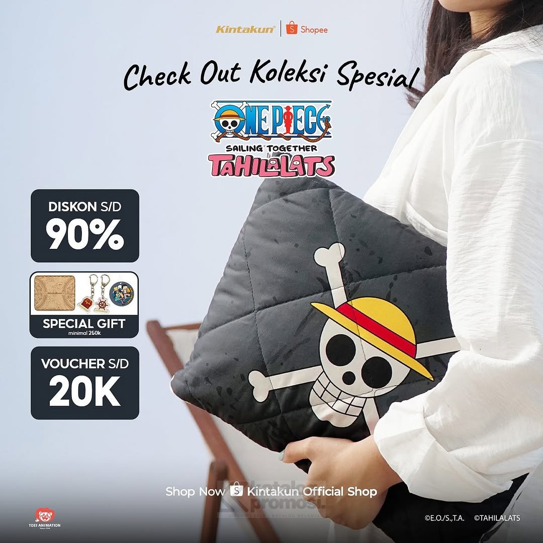 Kintakun X One Piece X Tahilalats Exclusive Launch di Shopee SPESIAL HADIAH!