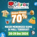 Promo BINA DISKON 2024 - dapatkan Diskon hingga 70% di Mall Terdekat!