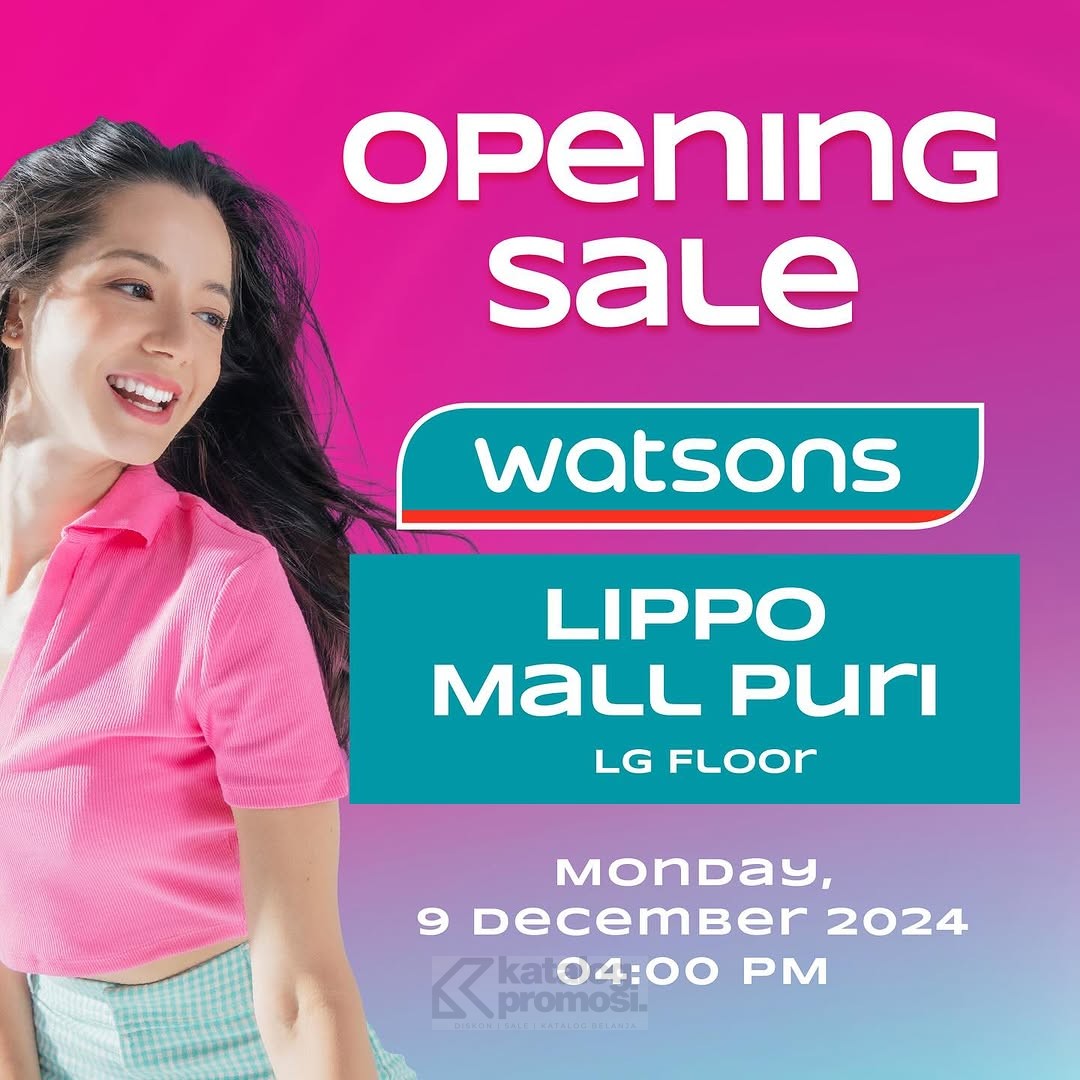 Watsons Store Opening di Lippo Mall Puri 