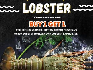 Promo Bandar Djakarta Alam Sutera Pesta Lobster - Beli 1 Gratis 1*
