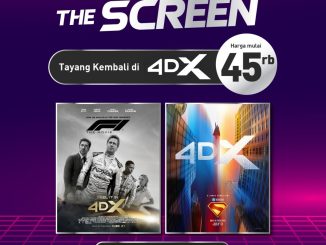 Promo CGV Nonton di 4DX dan ScreenX Mulai Rp. 45.000 11