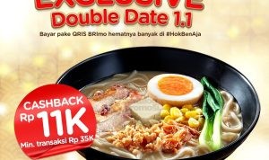 Promo HokBen Double Date 1.1 Cashback Rp 11.000 dengan QRIS BRImo!