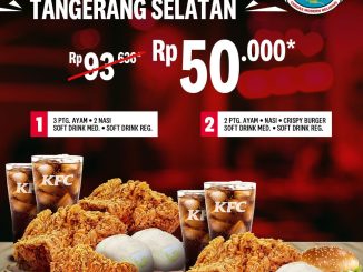 Promo KFC HUT Tangsel Paket Spesial Rp. 50.000 dengan pilihan dua paket menu hemat.