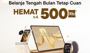 Belanja Tengah Bulan Tetap Cuan di Blibli Hemat hingga 500K