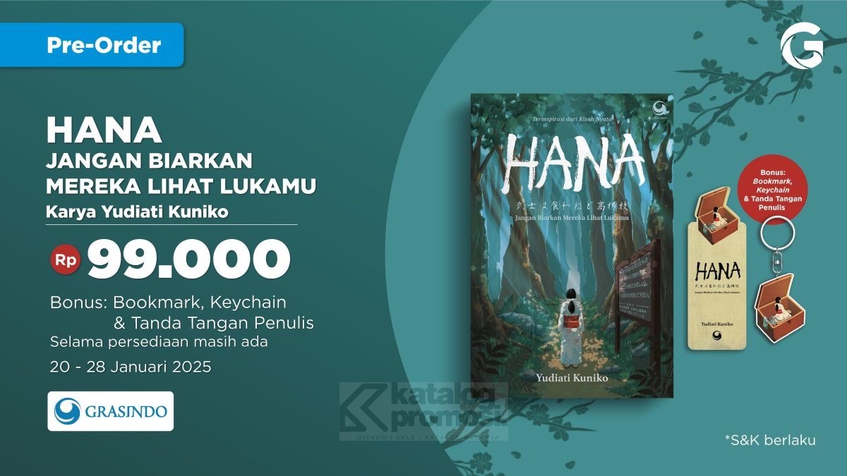 Buku Hana Jangan Biarkan Mereka Lihat Lukamu Promo Pre-Order di Gramedia.com