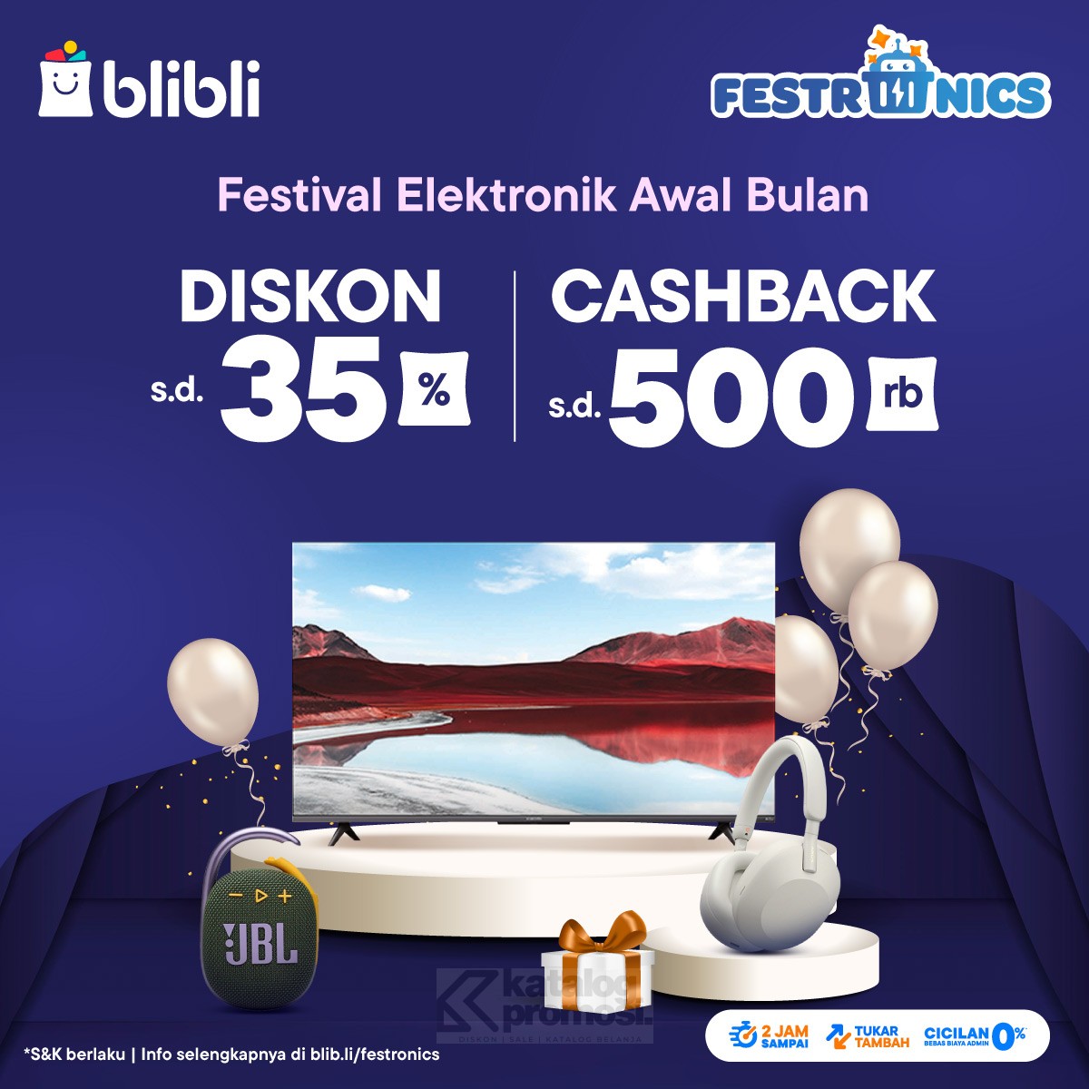 Festival Elektronik Awal Bulan di Blibli Cashback hingga 500K  