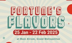 Fortune’s Flavors di Grand Metropolitan Bekasi - Datang dan Nikmati Acara Seru!