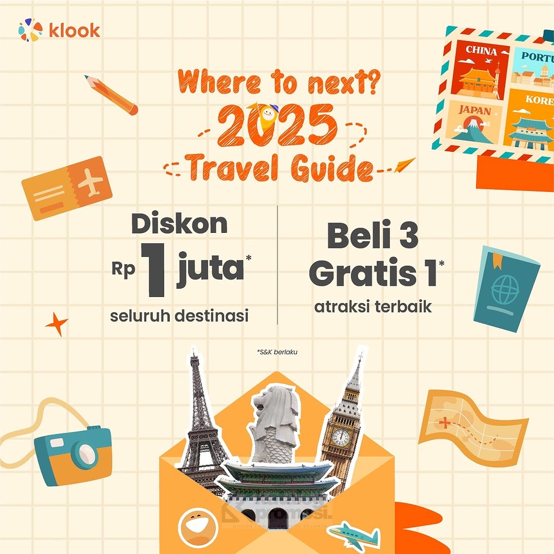 Promo Klook Travel - dapatkan Diskon hingga 1 Juta untuk Seluruh Destinasi