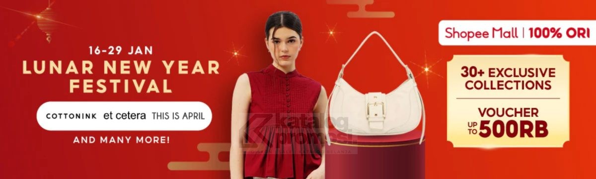 Shopee Mall Lunar New Year Festival - dapatkan Lebih dari 30 Koleksi Eksklusif dan Voucher hingga 500K 