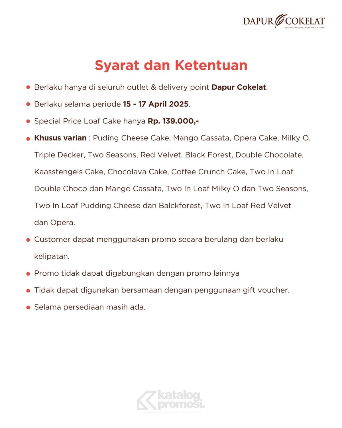 Promo Dapur Cokelat Mid Month Sale - Harga Spesial Loaf Cake hanya Rp. 139.000 Promo Dapur Cokelat Mid Month Sale - Harga Spesial Loaf Cake hanya Rp. 139.000