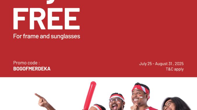 Promo Optik Melawai Buy 1 Get 1 FREE*