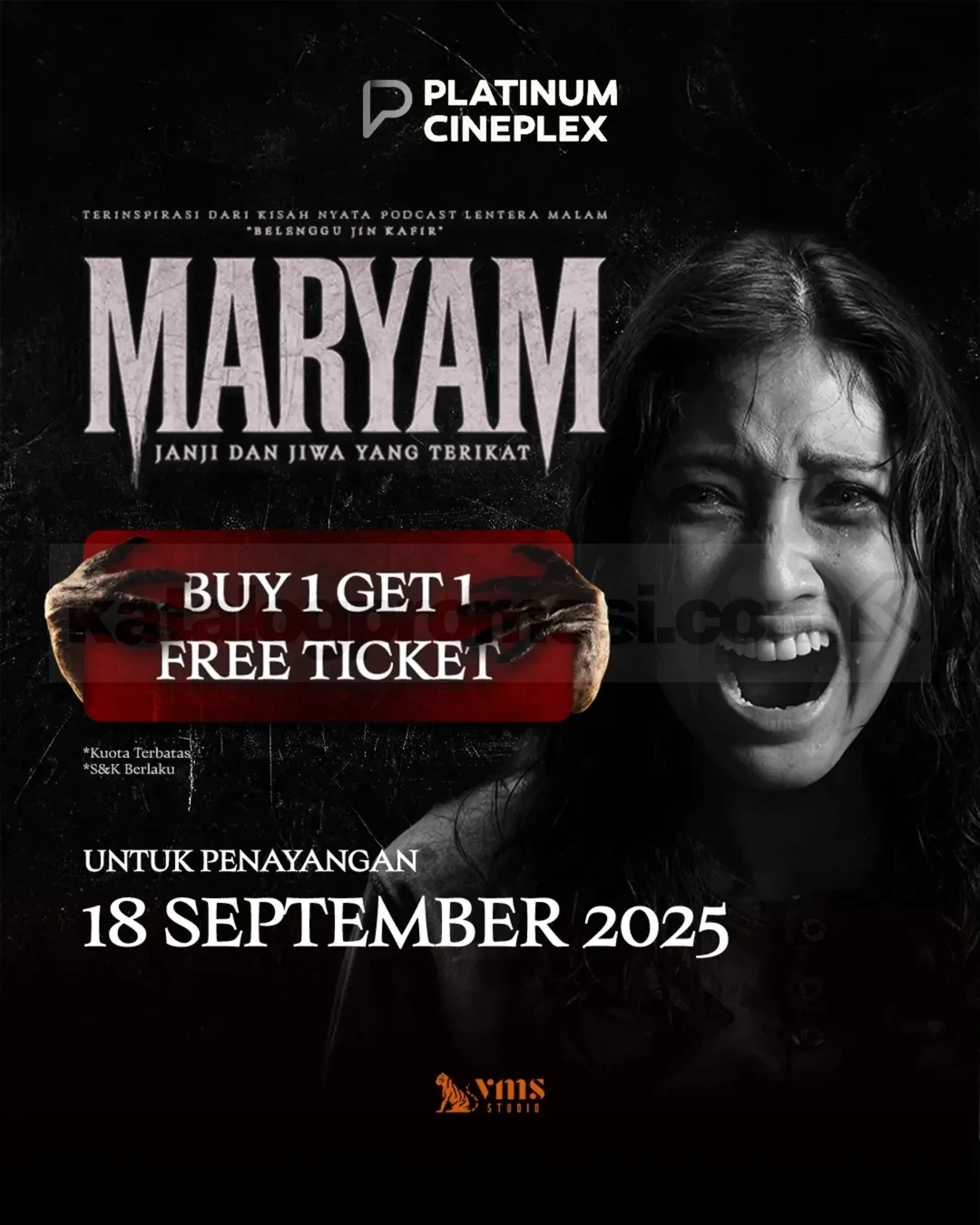 Promo Platinum Cineplex Beli 1 Gratis 1 tiket film Maryam: Janji dan Jiwa yang Terikat Promo Platinum Cineplex Beli 1 Gratis 1 tiket film Maryam: Janji dan Jiwa yang Terikat