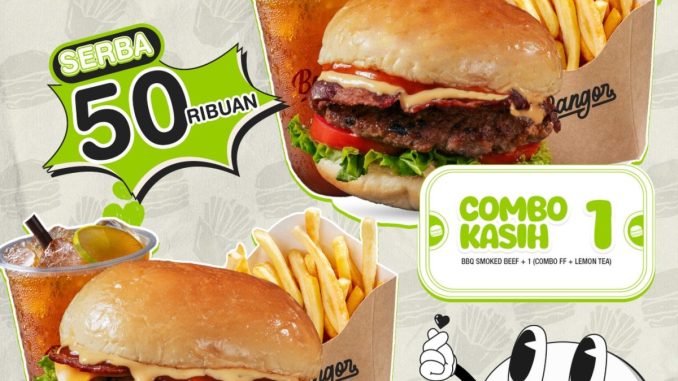 Promo Burger Bangor Mom’s Favorite Bites Combo Rp. 50.000 dengan burger, kentang, dan lemon tea