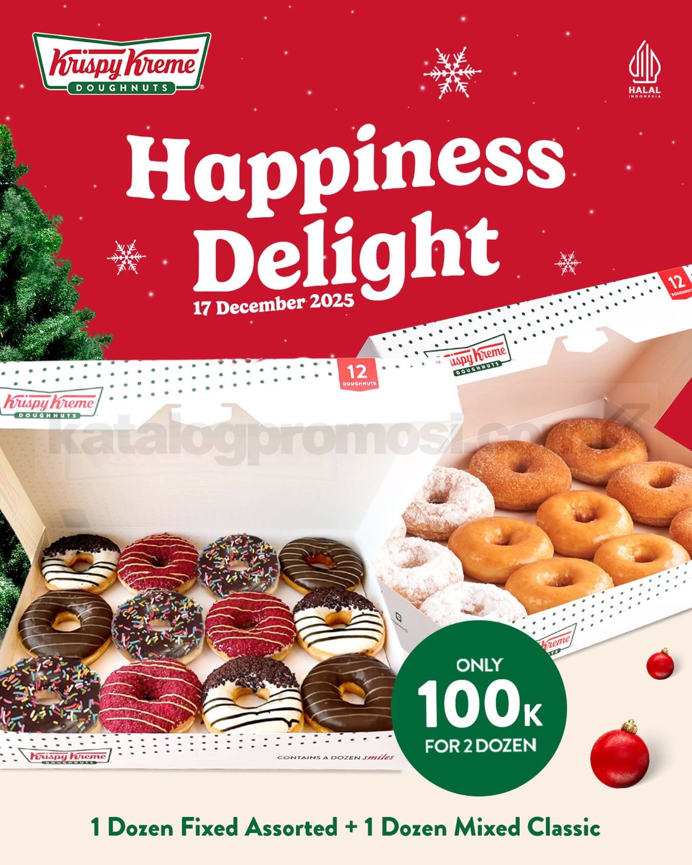 Promo Krispy Kreme Happiness Delight 2 Dozen Rp. 100.000 Promo Krispy Kreme Happiness Delight 2 Dozen Rp. 100.000 berlaku satu hari