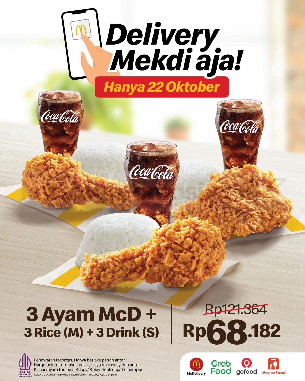 Promo McDonalds Delivery Paket Bertiga Hanya Rp. 68.182 Promo McDonald’s Delivery Paket Bertiga Rp. 68.182 hanya 22 Oktober 2025 via McDelivery