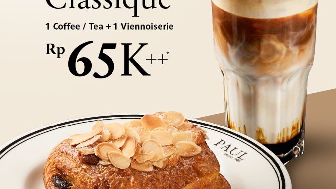 Promo PAUL Indonesia International Coffee Day Le Duo Classique Rp 65.000++ berlaku 1 Oktober 2025
