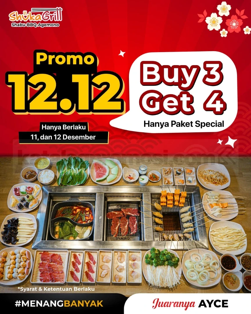 Promo Shuka Grill 12.12 Buy 3 Get 4 Promo Shuka Grill 12.12 Buy 3 Get 4 untuk Paket Special dine-in di Bekasi periode 11β12 Desember 2025.