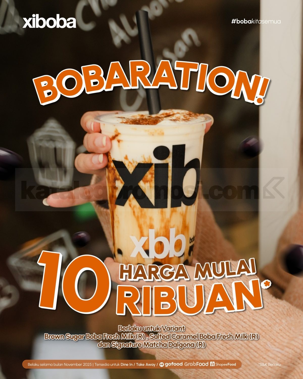 Promo Xiboba Bobaration Mulai Rp. 10.000 Promo Xiboba Bobaration mulai Rp. 10.000 berlaku selama November 2025 di seluruh outlet