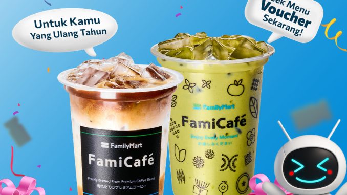 Promo FamilyMart Birthday Treat Gratis Birthday Voucher 1
