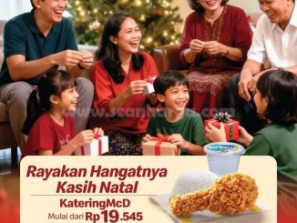 Promo McDonalds Katering McD Natal mulai Rp. 19.545 dengan minimal 20 paket dan pilihan menu lainnya.