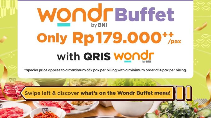 Promo Gyukaku HUT BNI 79 - Spesial Menu Wondr Buffet hanya Rp 179.000++