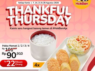 Promo HokBen Thankful Thursday Paket Hemat mulai Rp 22Ribuan per orang