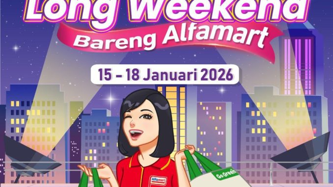 Promo Alfamart Long Weekend 15-18 Januari 2026 1