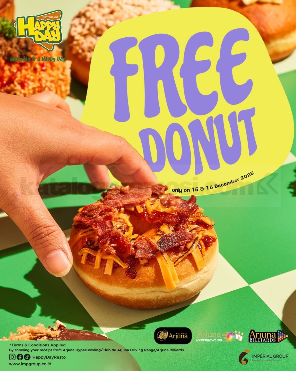 Promo Happy Day Club de Arjuna Free Happiness Doughnut Promo Happy Day Club de Arjuna Free Happiness Doughnut 1 pcs dengan struk belanja