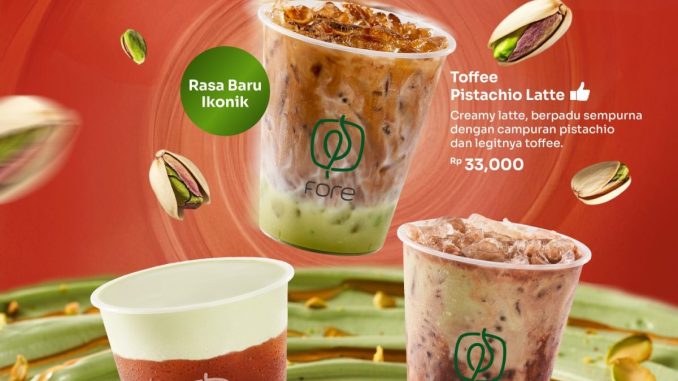 Fore Coffee Smooth Like Pistachio, Tiga varian menu baru Fore Coffee (Toffee Pistachio Latte, Americano Salted Pistachio, Dark Chocochio) dengan harga mulai Rp. 29 ribu.