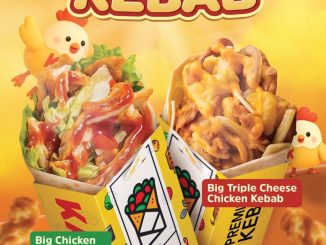 Promo Kabobs NEW! Chicken Kebab dengan varian Triple Cheese & Big Chicken Classic tersedia di outlet tertentu