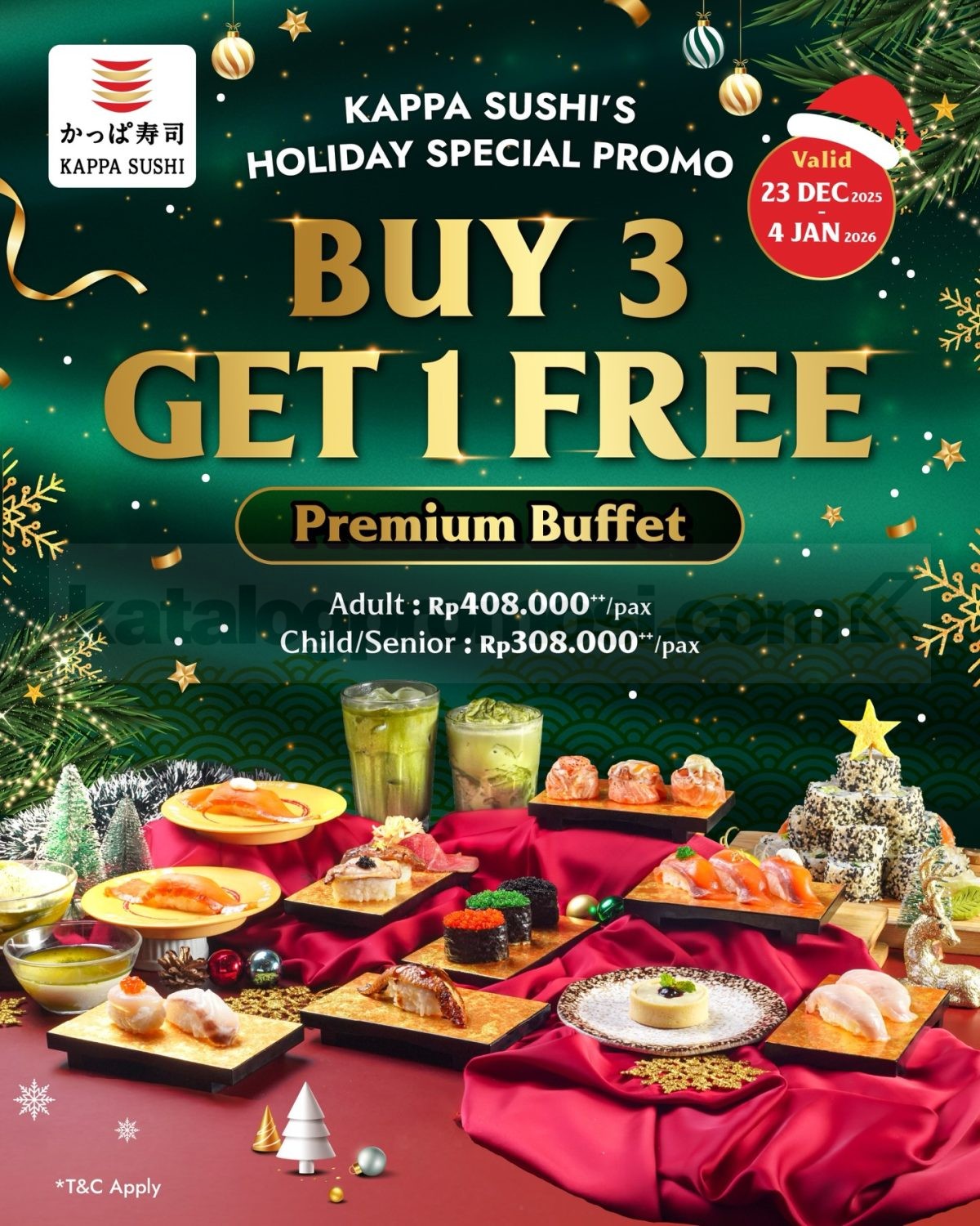 Promo Kappa Sushi Holiday Special Premium Buffet Buy 3 Get 1 Promo Kappa Sushi Holiday Special Premium Buffet Buy 3 Get 1 Free periode liburan akhir tahun