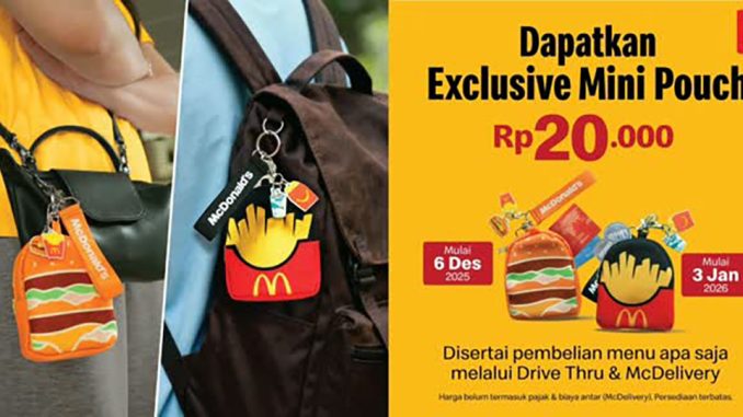 Promo MCDONALDS Tebus Murah Exclusive Mini Pouch Rp. 20ribu untuk pembelian menu apa saja.