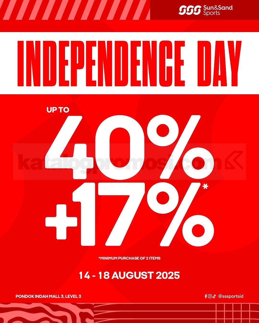 Promo Sun & Sand Sports Merdeka Diskon Hingga 40% + 17% Promo Sun & Sand Sports Merdeka Diskon Hingga 40% + 17% 1