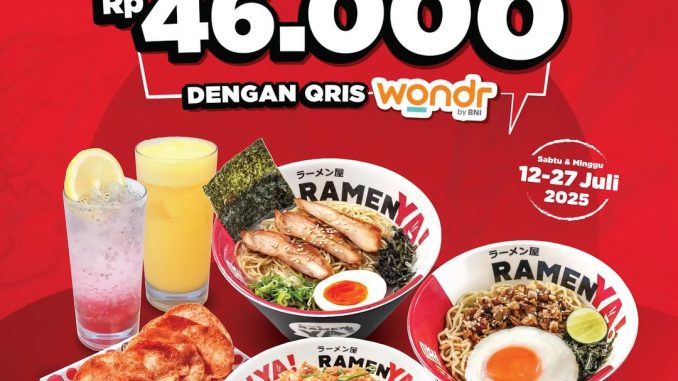 Promo RamenYA! Spesial HUT BNI ke-79 Diskon Hingga Rp 46.000