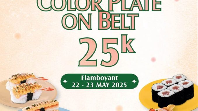 Promo Sushi Tei Flamboyant Harga Spesial Color Plate cuma Rp 25K 1