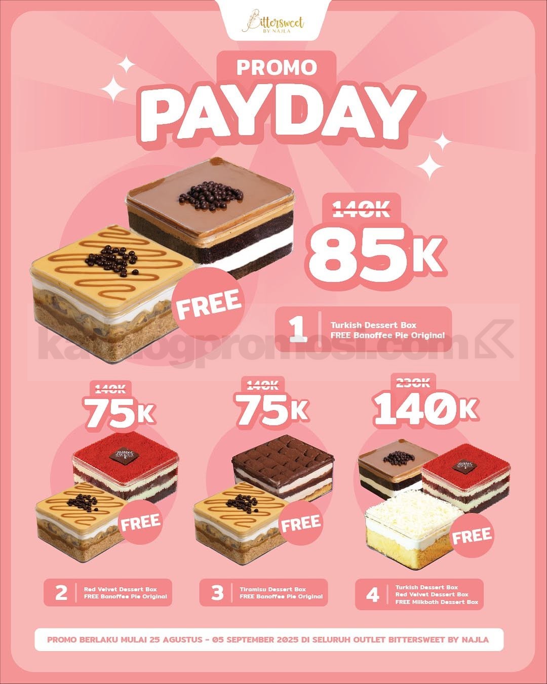Promo Bittersweet by Najla Payday Dessert & Maincourse mulai Rp99.000 Promo Bittersweet by Najla Payday Dessert & Maincourse mulai Rp99.000 1