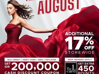 Promo Central Department Store Amazing August ekstra 17% OFF berlaku 9–31 Agustus 2025 dengan bonus khusus pengguna BCA dan member baru The1Card