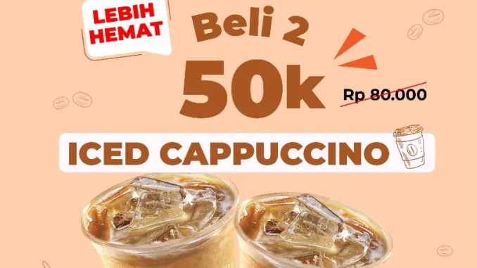 Promo Cuppa Coffee Iced Cappuccino Beli 2 Rp. 50.000 hemat Rp. 10.000 termasuk pajak