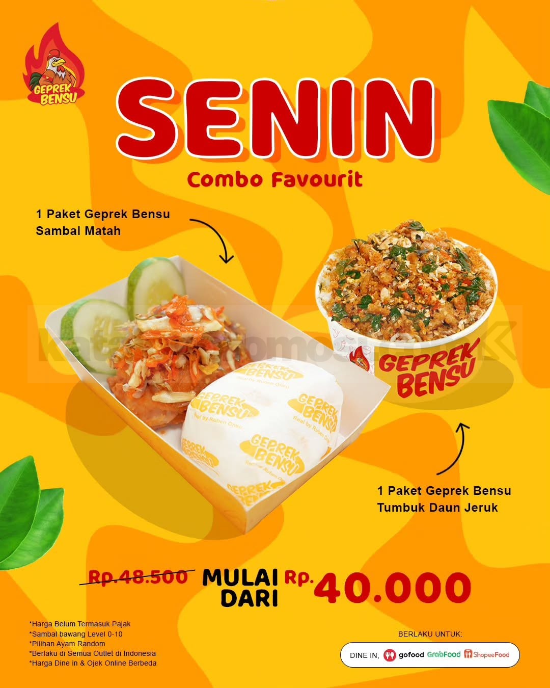 Promo Geprek Bensu Senin Combo Favourit mulai Rp.40.000 Promo Geprek Bensu Senin Combo Favourit mulai Rp.40.000