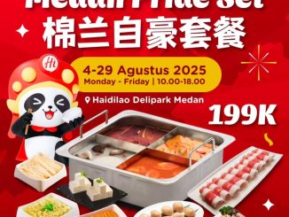 Promo Haidilao Medan Pride Set Hotpot lengkap kuah, daging, dan pelengkap di Haidilao Delipark Medan