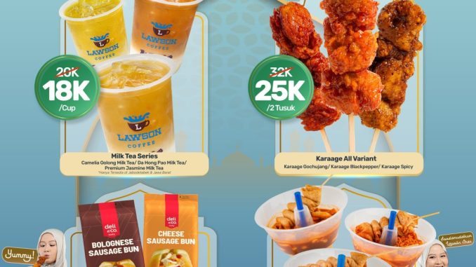 Promo Lawson Lebaran Snack dan Minuman mulai Rp. 18.000 dengan milk tea, karaage, snacktray dan bundling deli