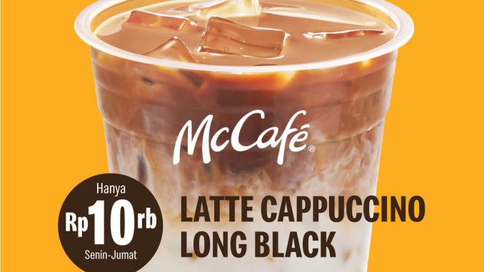 Promo McDonald’s McCafé kopi Arabika 10 ribuan Senin–Jumat mulai 5 September 2025 di Mekdi Bandung & Surabaya