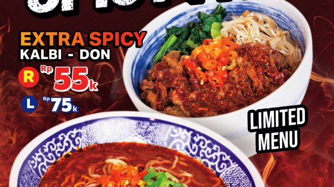 Promo Yakitate Kalbi Spicy Fair hadirkan Extra Spicy Ramen dan Kalbi Don di semua outlet.