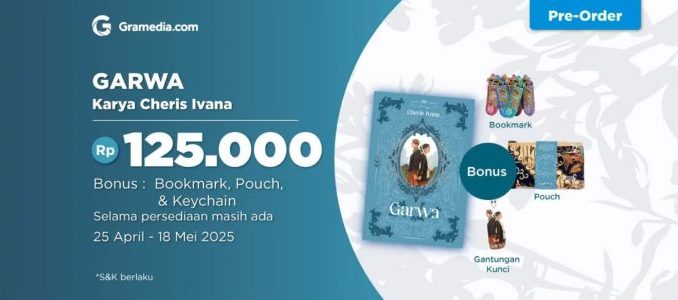 Pre Order 'Garwa' di Gramedia.com dapatkan Bonus Eksklusif