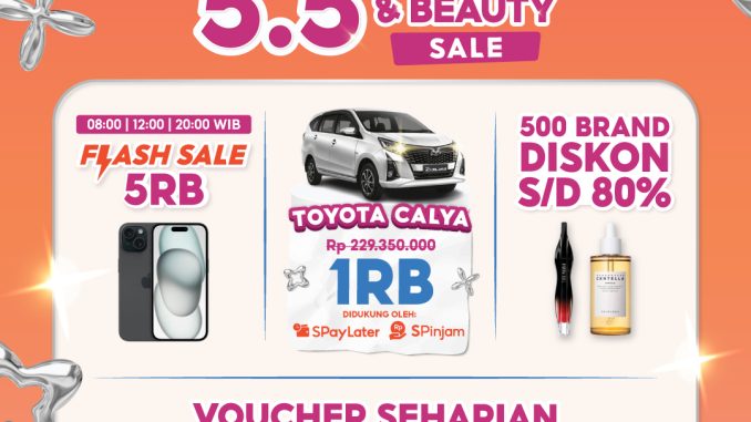 Promo Puncak 5.5 Fashion and Beauty Sale HANYA HARI INI!