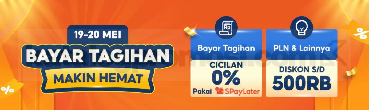 Promo Shopee Bayar Tagihan Makin Hemat DISKON HINGGA 500K!