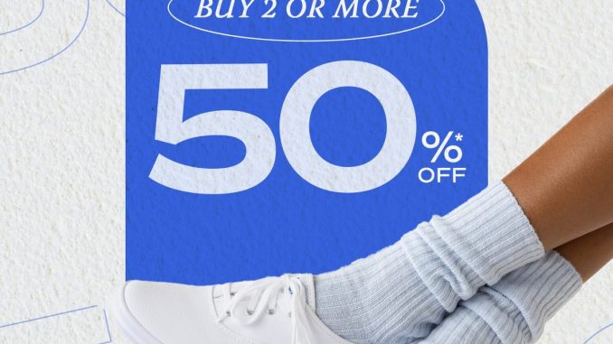 Promo Keds Buy 1 Or More Get 50% Off*