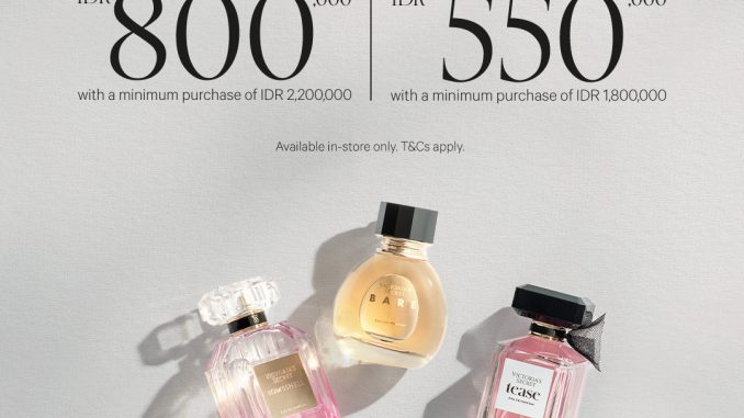 Promo Victoria’s Secret Instant Rebate Eau de Parfum potongan hingga Rp. 800.000 Februari 2026
